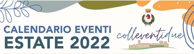 AGGIORNAMENTO - CALENDARIO EVENTI ESTATE 2022
